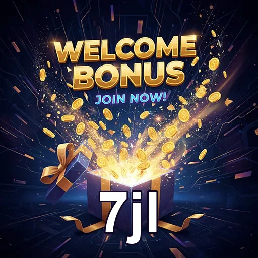 7jl welcome bonus gift 7